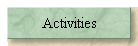 Activities